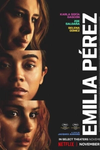 Эмилия Перес фильм 2024